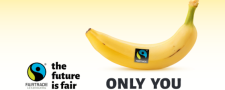 „Only“ Kampagne rund um die Fairtrade Banane vom 14.10.2024 bis zum 27.10.2024 