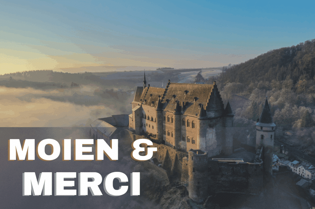 Moien & Merci - part 2