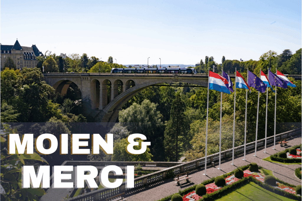 Moien & Merci - part 1